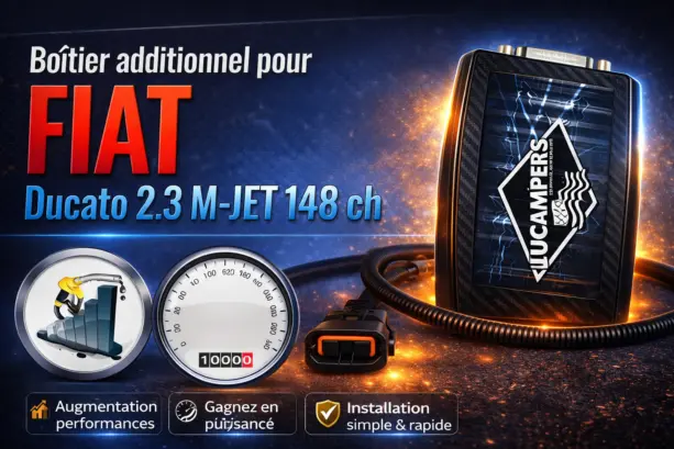 boitier additionnel pour avoir plus de couple et de puissance  sur les fiat ducato